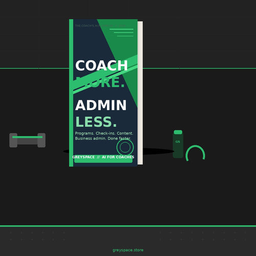 THE COACH'S AI PLAYBOOK Coach More. Admin Less.